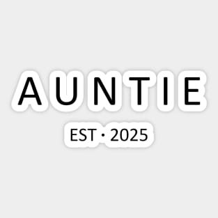 auntie est 2025 Sticker